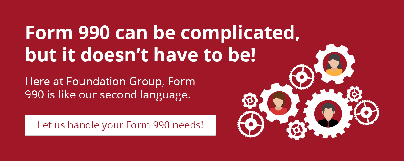 This graphic will take you to a page where you can learn more about Foundation Group’s Form 990 preparation services.