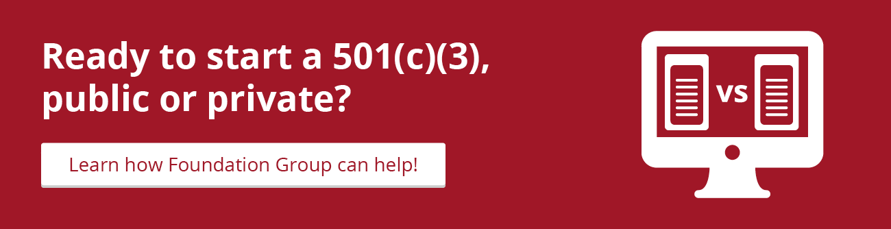 Click this graphic to learn how Foundation Group can help you start a 501(c)(3) nonprofit.