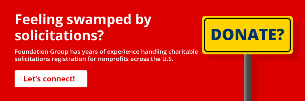 Click this graphic to learn more about how Foundation Group can help your nonprofit complete its charitable solicitations registration in Florida.
