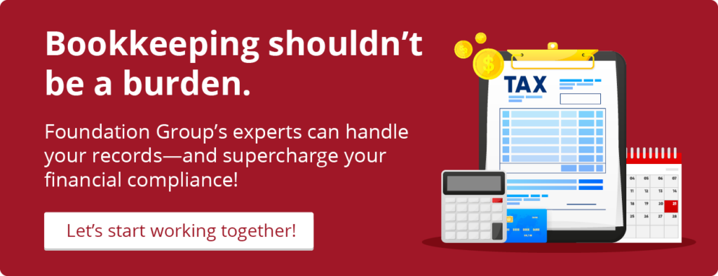 Click this graphic to contact Foundation Group and get started with our church bookkeeping services.