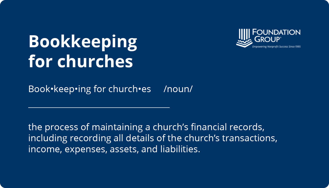 This image shows the definition of bookkeeping for churches, which is described in the text below.