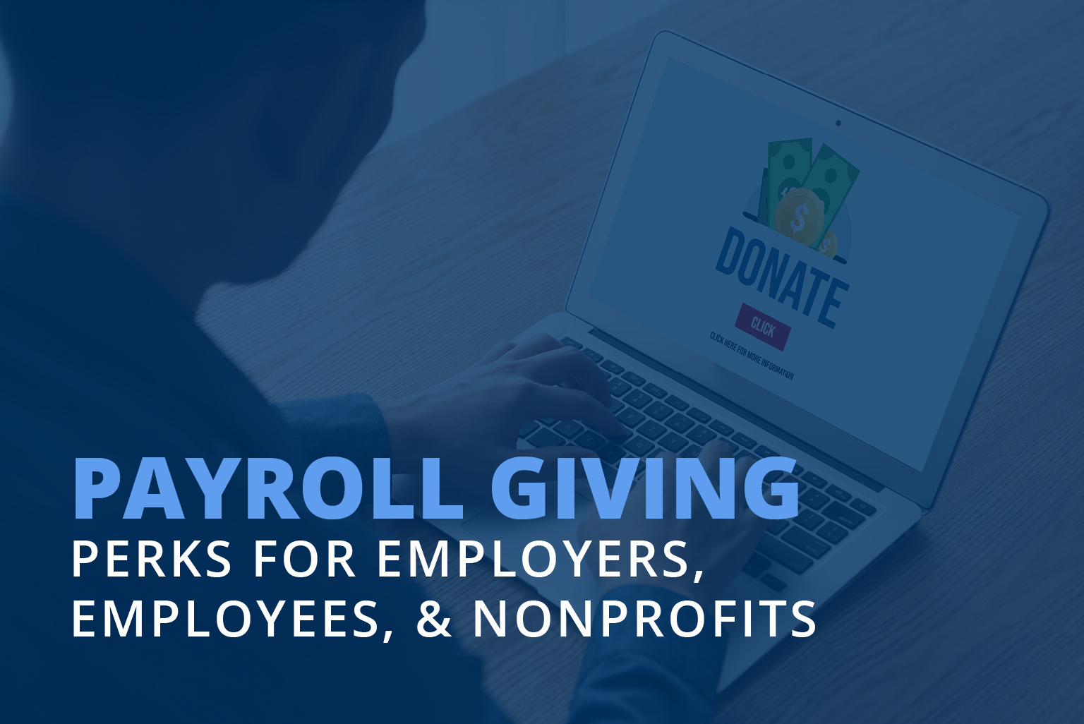 Payroll Giving Perks for Employers, Employees, & Nonprofits